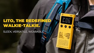 Now on Kickstarter Lito  The Redefined WalkieTalkie Sleek Versatile amp Wearable [upl. by Garwood478]