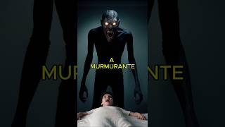 CONHEÇA O MURMURANTE A LENDA QUE TE CHAMA NOS SONHOS E NAS SOMBRAS lendas misterio [upl. by Cuthbert39]