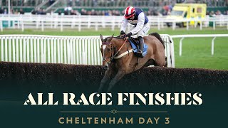 ALL RACE FINISHES FROM DAY 3 AT THE CHELTENHAM FESTIVAL [upl. by Friede]