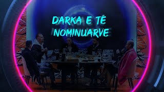 Darka e të nominuarve  Big Brother VIP Kosova 2  14122023 [upl. by Ethbin313]