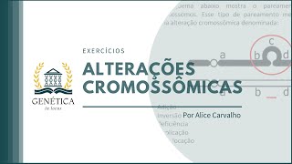 Exercícios Alterações Cromossômicas [upl. by Notsrik]