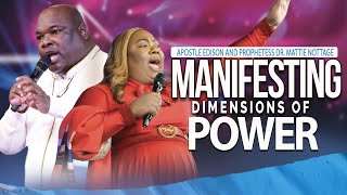 MANIFESTATION SUNDAY SERVICE  APOSTLE EDISON amp PROPHETESS MATTIE NOTTAGE [upl. by Caines]