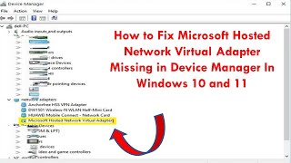 How to Fix Microsoft Hosted Network Virtual Adapter Missing in Device Manager In Windows 10 and 11 [upl. by Zabrine]