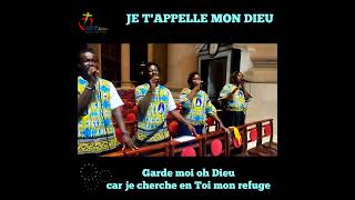 Je tappelle mon Dieu [upl. by Garvy]