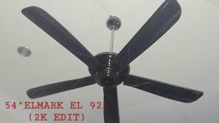 54quot Elmark el 921 ceiling fans 2k edit [upl. by Hennessey575]