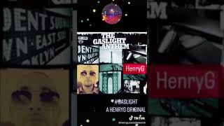 Gaslight Me  Henry  Henry Heart Original Freestyle [upl. by Suzann584]