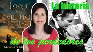 RESEÑA  Lo que el viento se llevó Margaret Mitchell [upl. by Anzovin]