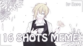 16 SHOTS MEME [upl. by Grenier]