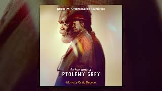 Craig DeLeon  Main Titles  The Last Days of Ptolemy Grey Apple TV Original Series Soundtrack [upl. by Enitsugua10]