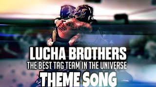 Lucha Brothers ▶ Theme Song  Lyrics Subtitulado EspañolIngles  2020 [upl. by Sothena]