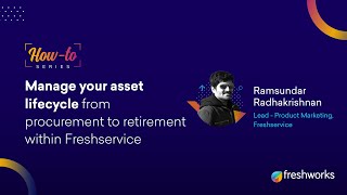 Manage your asset lifecycle from procurement to retirement  Optimize IT costs with Freshservice [upl. by Efron]