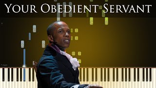 Your Obedient Servant  Hamilton  Piano Synthesia [upl. by Landri]