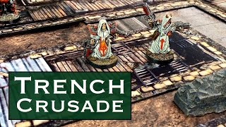 Trench Crusade Compatible Trenches and Wargaming Miniatures [upl. by Willner659]