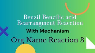 Benzil benzilic acid rearangment Reaction with mechanism [upl. by Yelruc133]