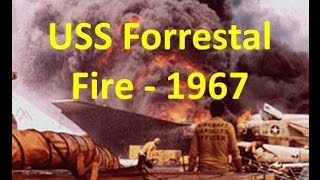 quotSituation Critical USS Forrestalquot  Documentary about the tragic 1967 fire [upl. by Berthe]