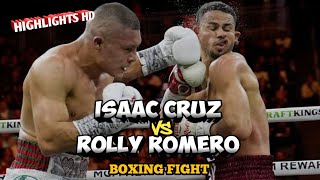 Isaac Cruz Pitbull VS Rolly Romero  Boxing Highlights HD [upl. by Salisbarry]