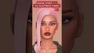 Gusse which sims my byfreind made  pt2 sims4 thesims4 sims shorts [upl. by Drandell]