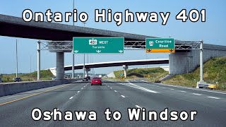 Ontario Highway 401  Oshawa to Windsor  Toronto Freeways  August 2024 [upl. by Lewan45]