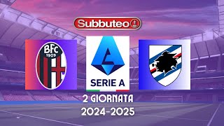 BolognaSampdoria La Sfida Imperdibile di Serie A 20242025 [upl. by Avuha]