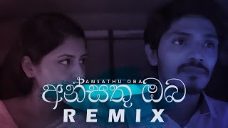 Ansathu oba  අන්සතු ඔබ  Thisara Weerasinghe  DJ Clevion Global Remix   Sinhala Remix [upl. by Mirth848]