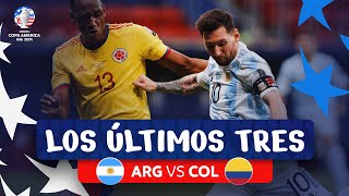 LOS ÚLTIMOS TRES ARGENTINACOLOMBIA EN LA CONMEBOL COPA AMÉRICA™ [upl. by Robbin]