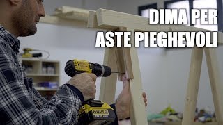 DIMA PER ASTE PIEGHEVOLI  Costruzione cavalletti in legno [upl. by Phedra]