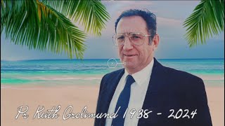 Memorial celebration of life  Pr Keith Grolimund 86yrs [upl. by Tommi]