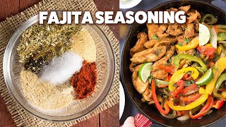 Fajita Seasoning Recipe for PERFECT Fajitas at Home for Steak Shrimp or Chicken [upl. by Ociredef313]