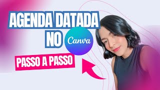 Agenda Datada no Canva passo a passo tirando dúvidas [upl. by Vale]