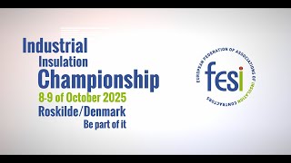 FESI Industrial Insulation Championship 2025 [upl. by Ramedlav]