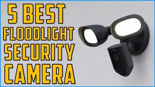 Best Floodlight Security Camera 2024  Top 5 Best Floodlight Cameras  Review [upl. by Okuy754]