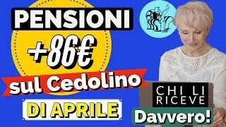 PENSIONI APRILE FINO AD 86 EURO IN PIÙ❗️ Ecco chi li riceve davvero ✅ [upl. by Amadus4]