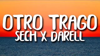 Sech  Otro Trago ft Darell 1 HOUR WITH LYRICS [upl. by Philana]