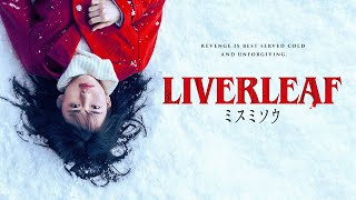 Liverleaf Official Movie Trailer SRS Cinema North America Release Misumisou [upl. by Airdnek]