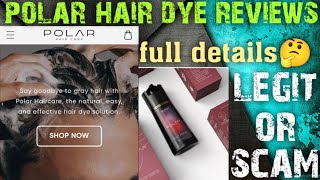 polar hair dye shampoo reviews  polar haircare legit or scam  polar shampoo real or fake [upl. by Yuh]