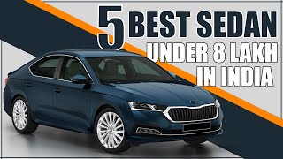 Top 5 Best Sedan Cars Under 8 Lakhs In India 2022  Most Affordable Sedan Cars In India [upl. by Vonni]