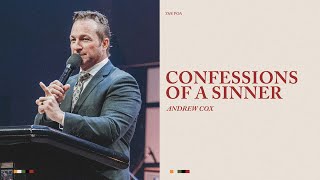 Confessions of a Sinner  Andrew Cox [upl. by Cilla]