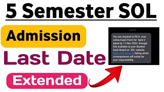 5th Semester Admission Last Date Extended  DU SOL Admission 2024  क्या है Last डेट जानिए [upl. by Wil]