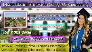 Dhanalakshmi Srinivasan College Of Engineering Coimbatore  Review  Course Offered  Facilities [upl. by Cadel]