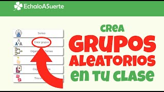 Tutorial de EchaloASuertecom  03 Crear grupos aleatorios [upl. by Nudnarb]