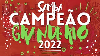 GRANDE RIO 2022 SAMBA CAMPEÃO OFICIAL COM LETRA SIMULTÂNEA [upl. by Octavian]