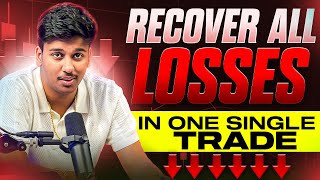 Recover ALL Your LOSSES in 1 Trade in FOREX [upl. by Milurd]