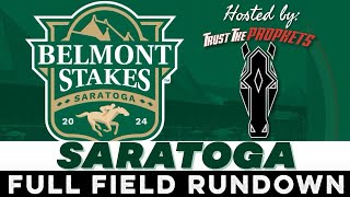 2024 BELMONT STAKES  FULL FIELD RUNDOWN  SARATOGA [upl. by Osbourne]