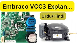 Embraco VCC3 2456 Inveter Compressor Circuit Complete Explanation [upl. by Halihs]