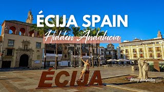 Exploring Écija Seville Spain [upl. by Destinee]