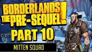 Borderlands The PreSequel Part 10  Short Term Hero [upl. by Heimlich916]