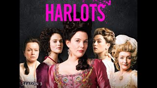 History of Londons Harlots Season 3 Ep 7 [upl. by Moyer879]