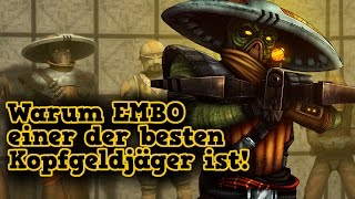 Warum EMBO einer der besten KOPFGELDJÄGER ist [upl. by Adnaerb543]