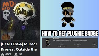 Murder Drone  Outside The Doors ROBLOX How to get Plushie badge [upl. by Sylado]