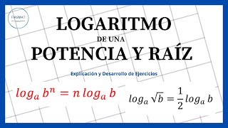 Logaritmo de una Potencia y de una Raíz  ejercicios resueltos [upl. by Race]